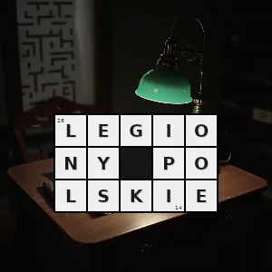 Hasło krzyżówkowe oddziały utworzone przez generała dąbrowskiego - legiony polskie – rozwiązanie, synonimy, podpowiedzi i definicje krzyżówkowe